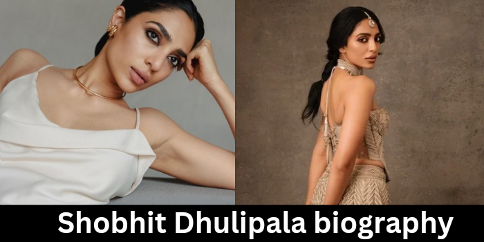 Sobhita Dhulipala